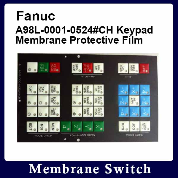 Fanuc A98L-0001-0524#CH Keypad Membrane Protective Film
