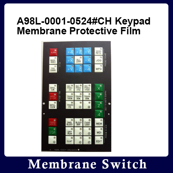 Fanuc A98L-0001-0524#CH Keypad Membrane Protective Film