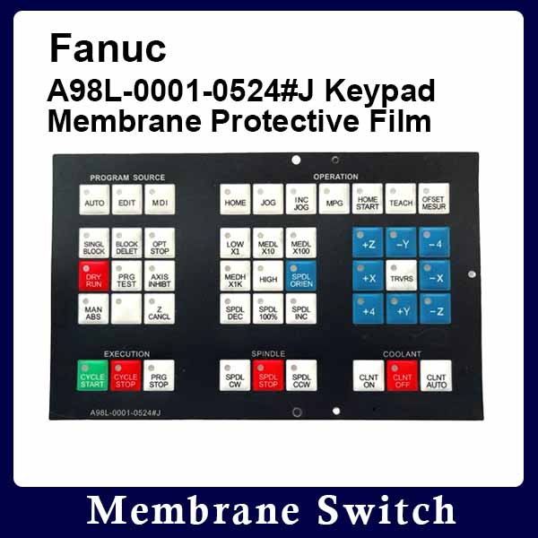 Fanuc A98L-0001-0524#J Keypad Membrane Protective Film