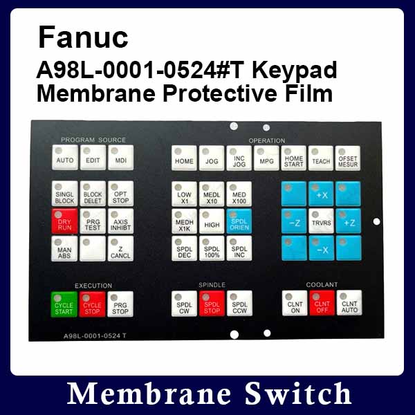 Fanuc A98L-0001-0524#T Keypad Membrane Protective Film