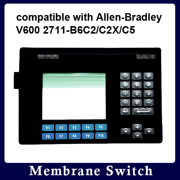 for V600 2711-B6C2/C2X/C5 Membrane Keypad
