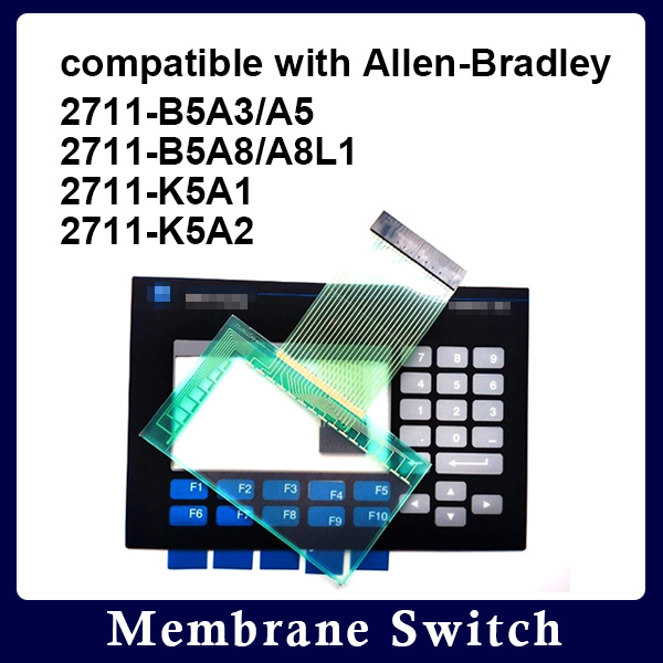 compatible with 2711-B5A3/A5, 2711-B5A8/A8L1, 2711-K5A1, 2711-K5A2