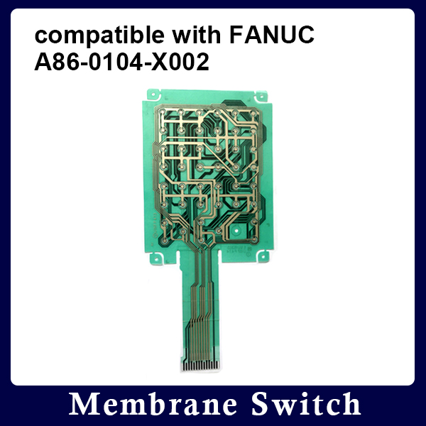 compatible with FANUC A86-0104-X002 Membrane Keypad Keyboard