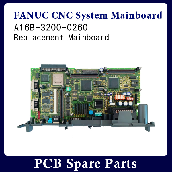 FANUC CNC System Mainboard A20B-8200-0385 ,Replacement Mainboard