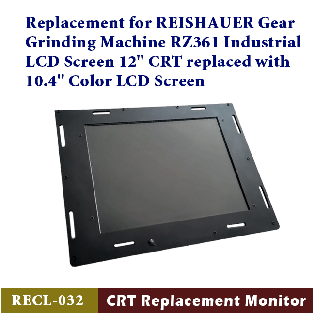 Replacement for REISHAUER Gear Grinding Machine RZ361, upgraded to a 10.4" Color LCD Screen.